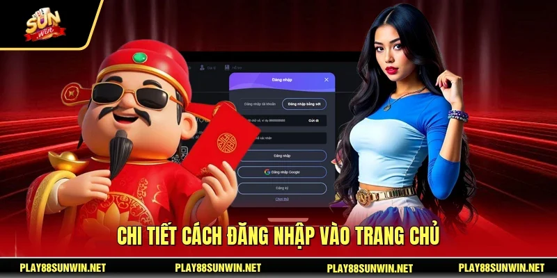 Chi tiết cách đăng nhập vào trang chủ